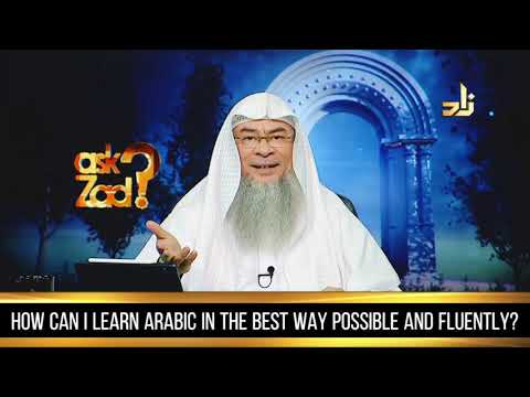 How can I learn Arabic fluently? - Assim al hakeem