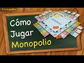 C mo Jugar Monopolio