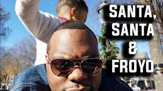Santa, Santa, Froyo
