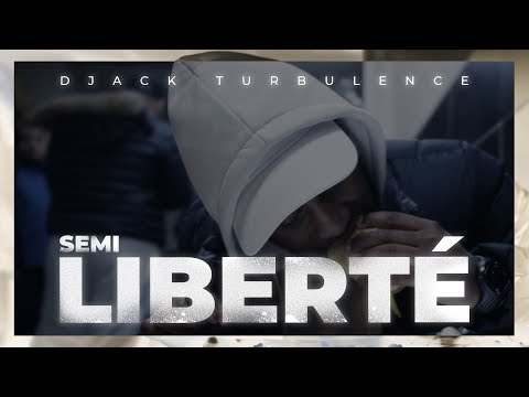 DJACK TURBULENCE - SEMI LIBERTÉ I Daymolition