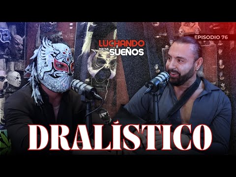 🔥 La historia de DRALÍSTICO: Retos, polémicas y gloria en el ring | Entrevista Exclusiva