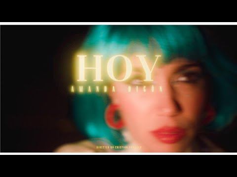 Amanda Digón - Hoy (videoclip oficial)