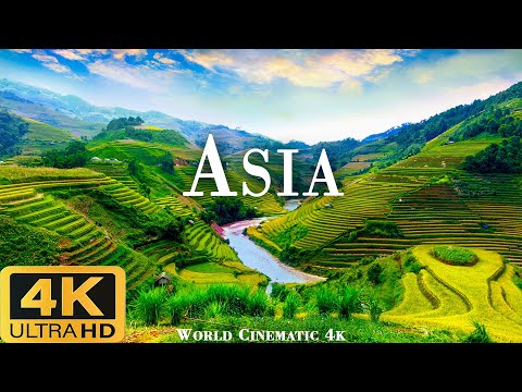 ASIA 4K ULTRA HD [60FPS] - Epic Cinematic Music With Beautiful Nature Scenes - World Cinematic