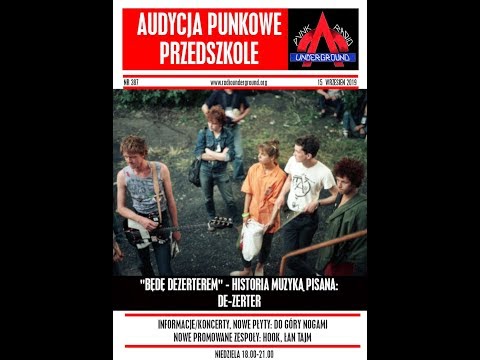 Audycja Punkowe Przedszkole (387):  Będę Dezerterem - Historia Muzyką Pisana