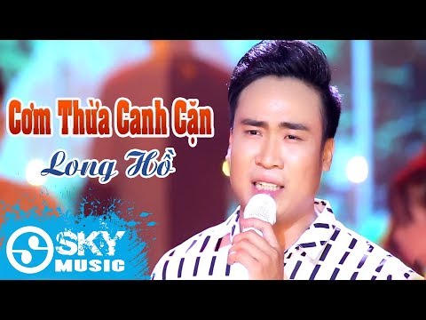Cơm thừa canh cặn - Long Hồ