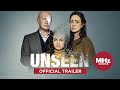 Unseen (Official U.S. Trailer)