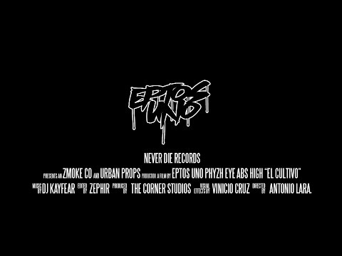Dj Kay Fear -  El Cultivo con Eptos Uno, Phyzh Eye y Aabs High 2016