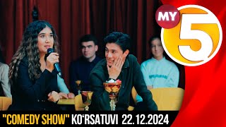 "Comedy show" ko‘rsatuvi 22.12.2024