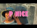 P Nice Tz _ONLY YOU (VIDEO OFICIAL)