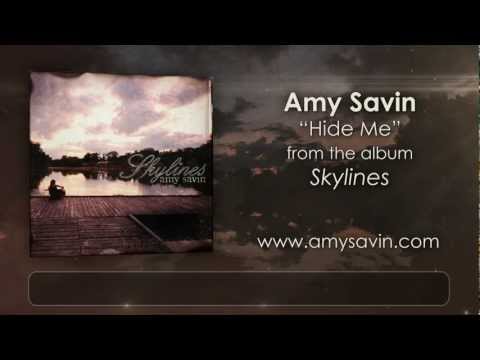 Amy Savin - Hide Me - OFFICIAL (w/ lyrics)
