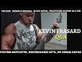 Kevin Frasard Q&A - Bodybuilding, Staying Motivated, Dream Guitar, Protein
