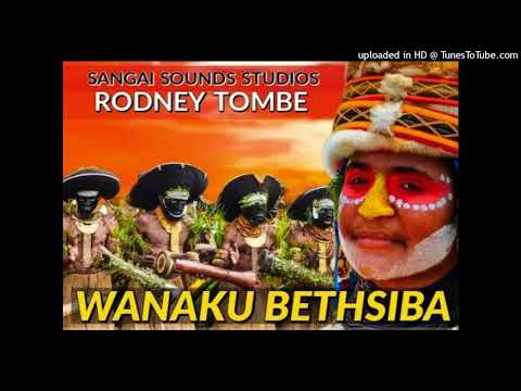 Wanaku Bethsiba|2022|Rodney Tombe (Sangai Sounds Studio)