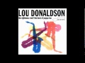 Lou Donaldson - Rev. Moses
