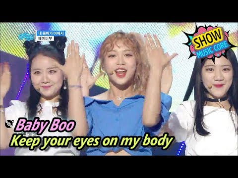 [HOT] Baby Boo - Keep your eyes on my body, 베이비부 - 내 몸매가 어때서 Show Music core 20170603