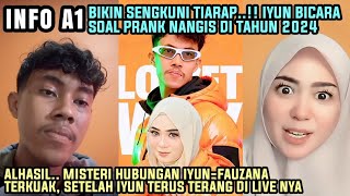 Download lagu INFO A1; SEMUANYA DI PRANK!! TERNYATA IYUN-FUJA MASI LANJUT. INI HAL YG GA DIKETAHUI SN TERKAIT IYUN mp3