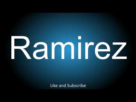 How to correctly pronounce in Spanish  and English - Ramirez.