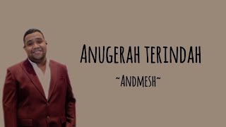Download lagu ANUGERAH TERINDAH - Andmesh kamelang | #lirik #lagu #andmeshkamelang #laguhits #popular #pop mp3 Download lagu ANUGERAH TERINDAH - Andmesh kamelang | #lirik #lagu #andmeshkamelang #laguhits #popular #pop mp3