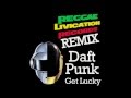 Daft Punk - Get Lucky - Remix - Reggae Livication ...