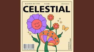 CELESTIAL Music Video