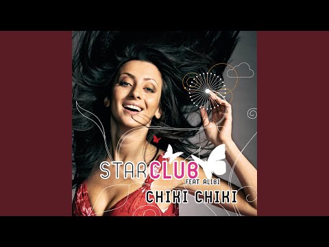 Chiki Chiki (Radio Edit)