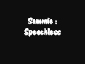 Sammie - Speechless w/ Lyrics 