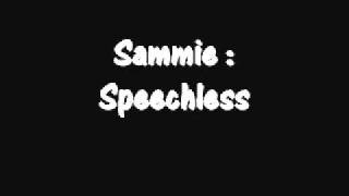 Sammie - Speechless w/ Lyrics
