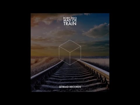 ROBY ZICO, MAD OX - TRAIN