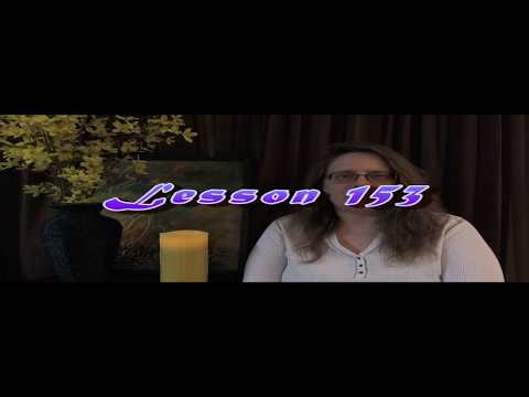 ACIM Workbook Keys - Lesson 153