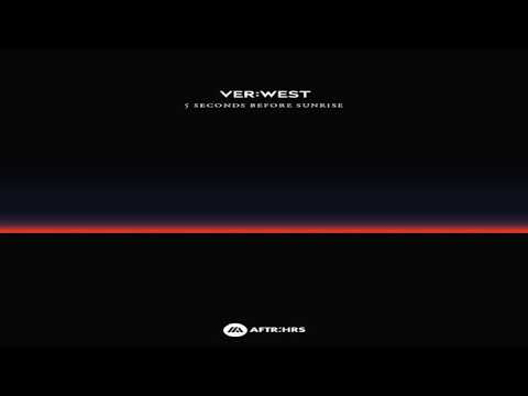 Tiësto pres. VER:WEST - 5 Seconds Before Sunrise (Extended Mix)