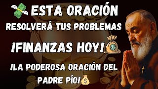 ✨La poderosa oración del Padre Pío: ¡Para resolver tus problemas financieros! 💰