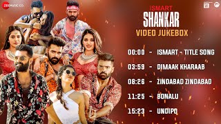 iSmart Shankar - Full Movie Video Jukebox  Ram Pot