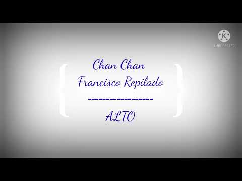 chan chan coral, Francisco Repilado, ALTO