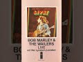 Bob Marley and The Wailers Live at the Lyceum London 1975