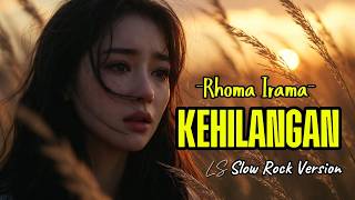 Download lagu KEHILANGAN – Rhoma Irama ‼️ Slow Rock Version #cover #music mp3