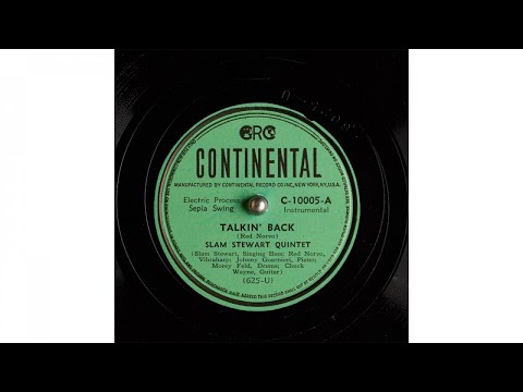 Slam Stewart Quintet - Talkin' Back (1945)