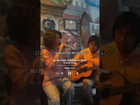 Hoàng Trang - Ru Em Từng Ngón Xuân Nồng #hoangtrang