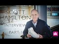 Scott Hamilton Interview Part 1 | MK Blades
