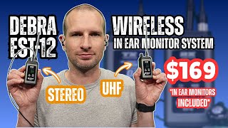 Stereo IEMs Over UHF for $169!?!? - Debra EST-12 Stereo In-Ear Monitor System