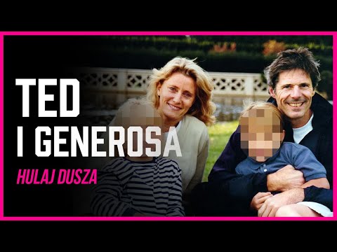 Niewłaściwa Miłość. Ted i Generosa, czyli "małżeństwo na poziomie"/Hulaj Dusza Historie Kryminalne