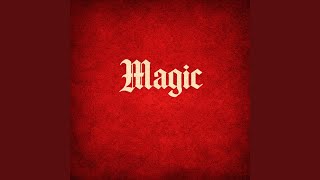 Magic (feat. Bianca Rose)