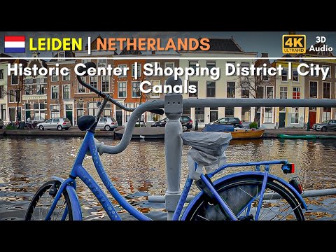 4K City Walk: NETHERLANDS | Leiden | University City | Center | Canals | 3D Binaural Audio