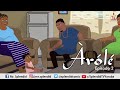 AROLE EP 2; Latest Yoruba Animated Movie 2020 -Starring Muyiwa Ademola, Bukunmi Oluwasina
