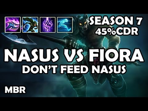 Don't Feed Nasus! | Green DreadKnight Nasus Vs Fiora | StormRaider's Surge + 45%CDR | Season 7