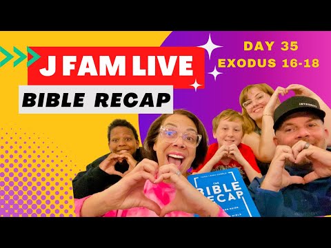 Day 35 ~ Exodus 16-18