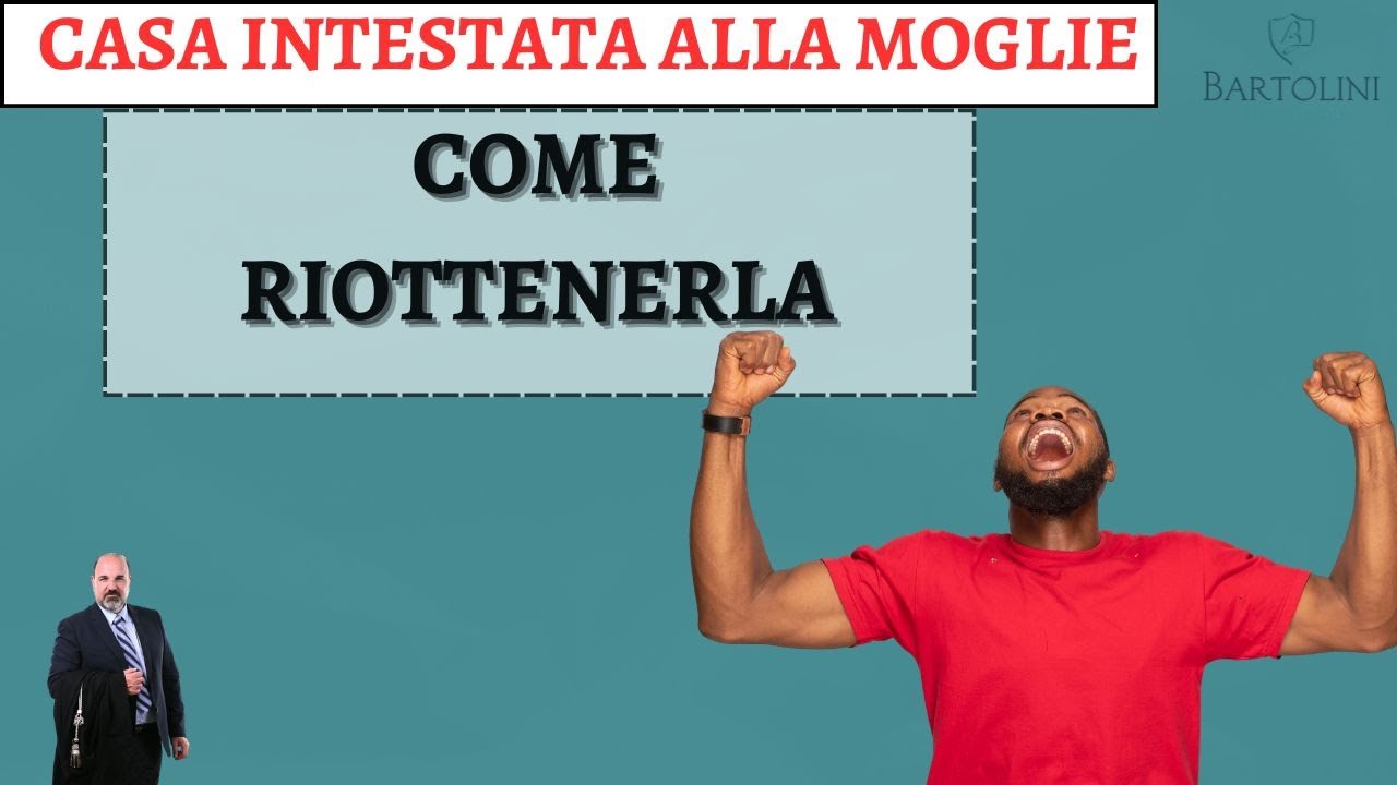 𝐒𝐄𝐏𝐀𝐑𝐀𝐙𝐈𝐎𝐍𝐄. 𝐂𝐎𝐌𝐄 riottenere la 𝐂𝐀𝐒𝐀 intestata alla moglie