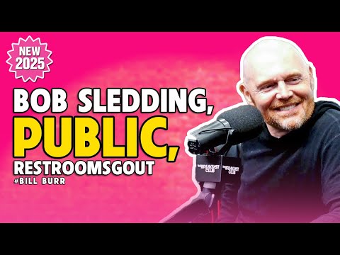 2 HOURS of BILL BURR ANIMATED - Mega Compilation |  Bob Sledding, Public, RestroomsGout