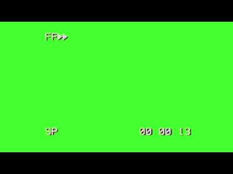 Green Screen VHS fast forward camera