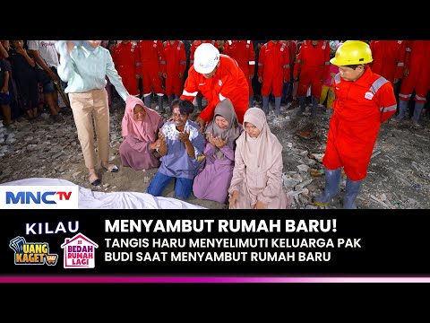 TANGIS HARU! Menyelimuti Keluarga Pak Budi | KILAU UANG KAGET & BEDAH RUMAH | (5/5)