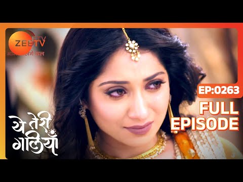 Nandini puts forth conditions to take her complaint back - Yeh Teri Galiyan - Full ep 263 - Zee TV