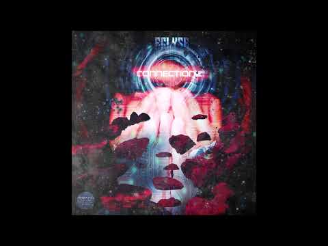 Eclyse - Connectionz - Full EP
